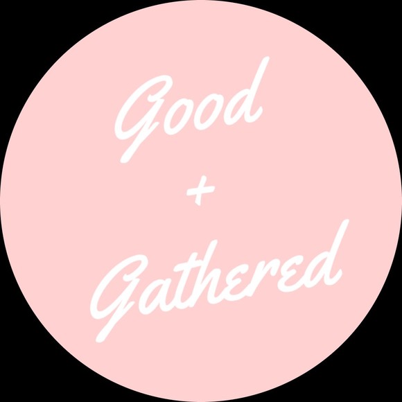 goodandgathered